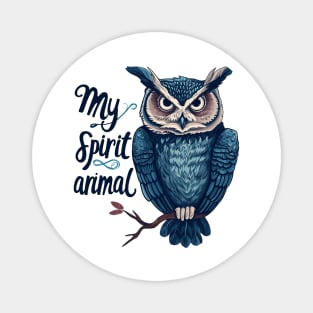 my spirit animal Magnet